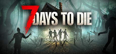 七日杀（7 Days to Die）v3.10全DLC免安装中文版