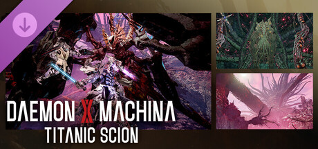 机甲战魔 神话之裔（Daemon X Machina Titanic Scion）已包含深渊的威胁DLC中文版