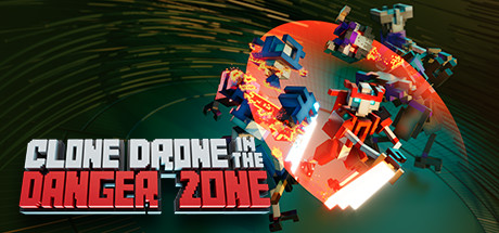 机器人角斗场（Clone Drone in the Danger Zone）v24676181免安装中文版