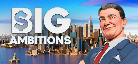 雄心壮志（Big Ambitions）v1.0免安装中文版