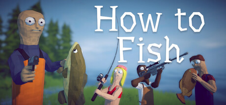 渔力全开（How to Fish）免安装中文版