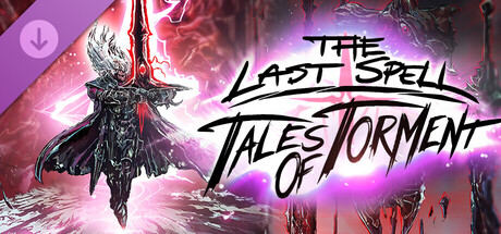 最后的咒语（The Last Spell）v1.3.32.0全DLC TENOKE中文版